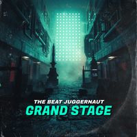 Grand Stage by The Beat Juggernaut