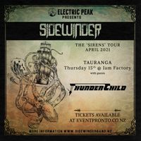 'Sirens' Tour - Sidewinder with Thunderchild