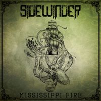 Mississippi Fire by Sidewinder