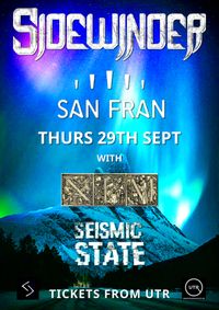 Sidewinder live at San Fran with XFM and Seismic State