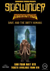 Mammuthus, Sidewinder, Dave And The Dirty Humans, Wellington