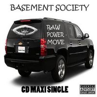 Raw Power Move (maxi single) by Jay Money