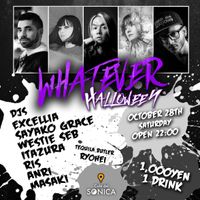 10/28（土）(DJing) Whatever Halloween