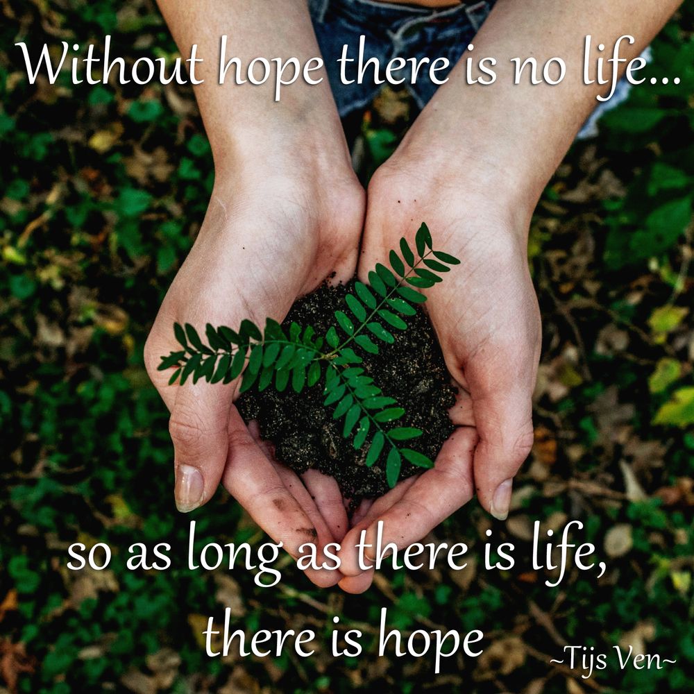 Tijs Ven - Quote - Hope