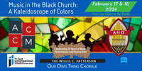 Music in the Black Church: A Kaleidoscope of Colors