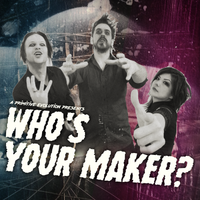 Who's Your Maker? *Single* Pay what you want! by A Primitive Evolution