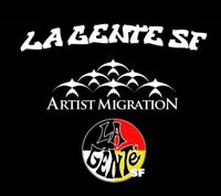 Artist Migration Presents: LA GENTE SF @ The Piano Palace