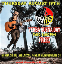 LA GENTE SF Live @ Yerba Buena Day FREE