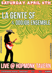 LA GENTE SF & OddJob Ensemble Live at Hopmonk Tavern 