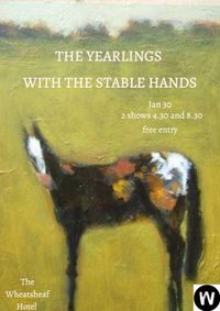The Yearlings with The Stable Hands