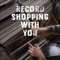 THE LICKERISH QUARTET - RECORD SHOPPING WITH YOU (LOS ANGELES - ATLANTA)