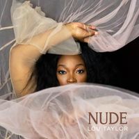 Nude - EP by Lou Taylor