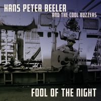 Fool Of The Night by Hans Peter Beeler