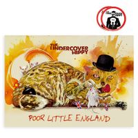 "Poor Little England" Signed Poster