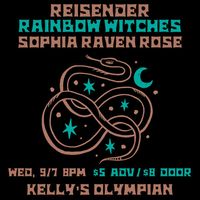Reisender, Rainbow Witches, and Sophia Raven Rose
