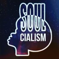 Soul-Cialism by Lost Elements Official