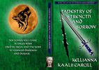 Tapestry of Strength and Sorrow: Book Two of the Warrior Queen Chronicles