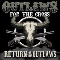 Return Of The Outlaws: CD