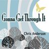 Gonna Get Through It: CD