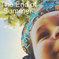 The End of Summer by Mucous Lavender