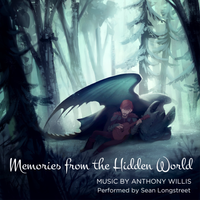 Memories from the Hidden World (from 'How to Train Your Dragon: Homecoming') by Anthony Willis