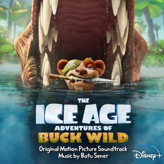 The Ice Age Adventures of Buck Wild by Batu Sener