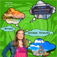 Green Screen Dreams (MP3) by Ashcans of the Mind