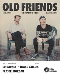 Old Friends UK Tour w/ Fraser Morgan