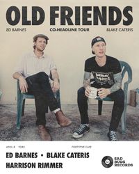 Old Friends UK Tour w/ Harrison Rimmer