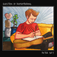 Question Of Remembering by Peter Day