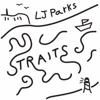 Straits by LJ Parks