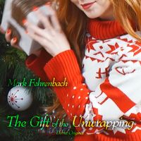 The Gift of the Unwrapping — Single