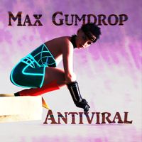 Antiviral by Max Gumdrop