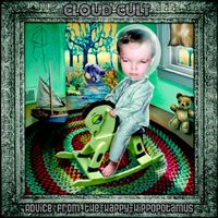 Advice from the Happy Hippopotamus - 2005 by Cloud Cult