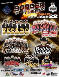 Border Fest Laredo (w/Bobby Pulido)
