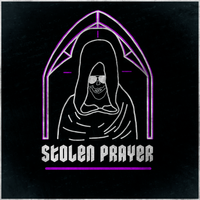 Stolen Prayer by Stolen Prayer