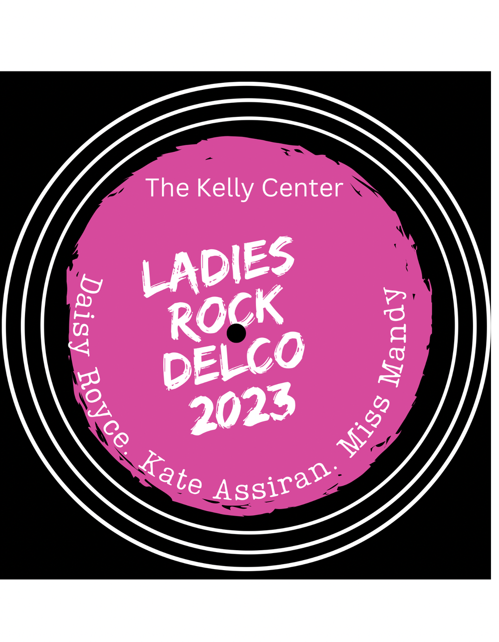 First Annual Ladies Rock Delco 2.11.2023
