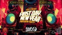 Flamecast Firestream 'First Day New Year'
