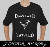 Twisted- small thru XL sizes