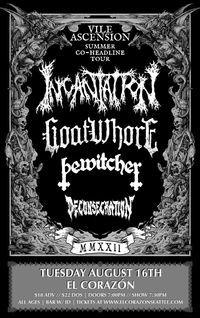 Incantation, Goatwhore, and Bewitcher