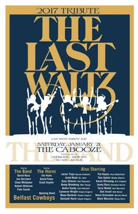 The Last Waltz Tribute at Cabooze