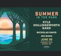 Nicholas David (Featuring Alex Rossi) and KYLE HOLLINGSWORTH BAND @ Harmony Park