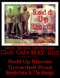 New Music Showcase ft. Redd Up Rhonda, Dinnerbell Road and Bombchele & The Bangs