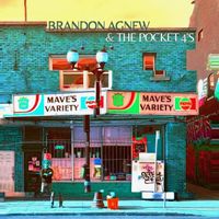 Mave's Variety by Brandon Agnew & The Pocket 4's