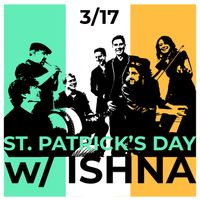 St Patrick's Day with Ishna - featuring Tara Novak & Ciaran Nagle