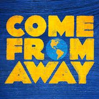 "Come From Away" Opening night reception for Ahmanson patrons