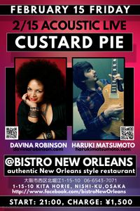 CUSTARD PIE Acoustic Live @BISTRO NEW ORLEANS
