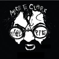 PIGGY PIE CD SINGLE by MIKE E CLARK