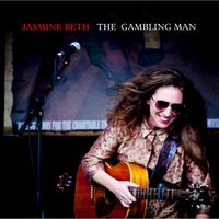 The Gambling Man (single) by Jasmine Beth