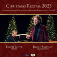 Christmas Recital 2023 by Egbert Juffer, Jeroen Sarphati